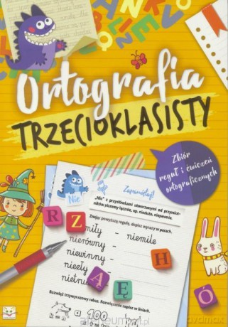 Ortografia trzecioklasisty [KSIĄŻKA]