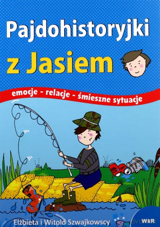 Pajdohistoryki z Jasiem. Emocje, relacje - Elżbieta i Witold Szwajkowscy [KSIĄŻKA]