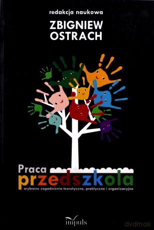 Praca przedszkola [KSIĄŻKA]