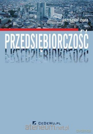Przedsiębiorczość - Krzysztof Zięba [KSIĄŻKA]