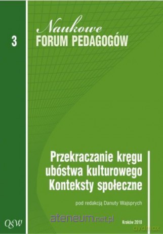 Przekraczanie kręgu ubóstwa kulturowego - Danuta Wajsprych [KSIĄŻKA]