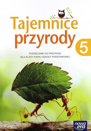 Przyroda Szkoła podstawowa 5 Tajemnice przyrody Podręcznik [KSIĄŻKA]