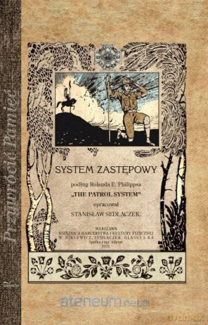 Przywrócić Pamięć. System zastępowy - Stanisław Sedlaczek [KSIĄŻKA]