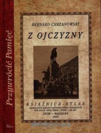 Przywrócić pamięć. Z ojczyzny [KSIĄŻKA]