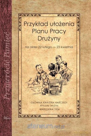 Przywrócić Pamięć. Przykłady ułożenia planu pracy [KSIĄŻKA]