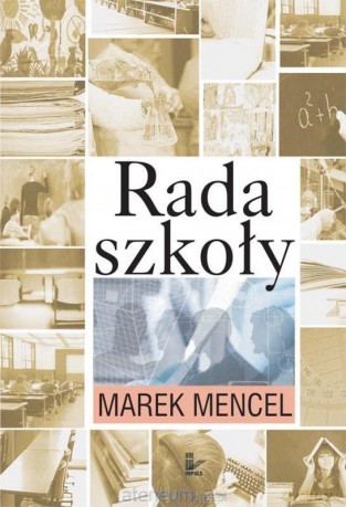 Rada Szkoły - Marek Mencel [KSIĄŻKA]
