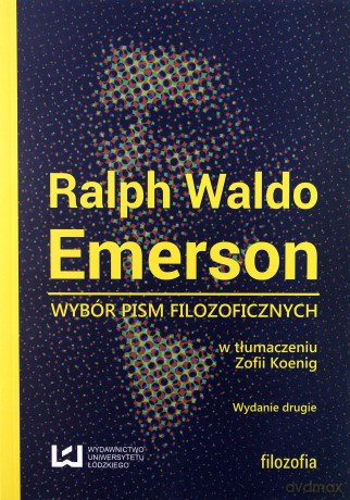 Ralph Waldo Emerson [KSIĄŻKA]