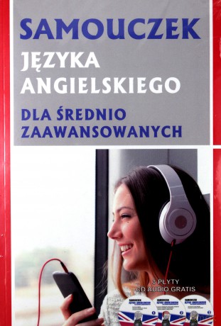 Samouczek j. angielskiego dla średnio zaawansowanych [KSIĄŻKA]+[3CD]