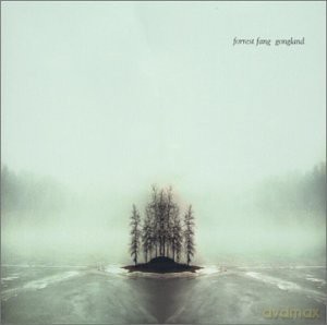 Forrest Fang: Gongland [CD]