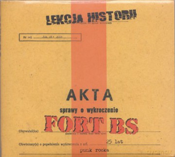 Fort Bs: Lekcja historii (digipack) [CD]