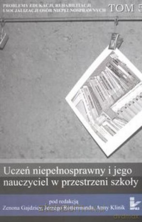 Uczeń niepełnosprawny i jego nauczyciel [KSIĄŻKA]