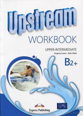 Upstream B2+ Upper-Intermediate Ćwiczenie [KSIĄŻKA]