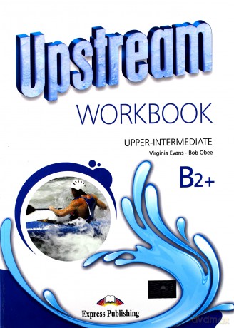 Upstream B2+ Upper-Intermediate Ćwiczenie [KSIĄŻKA]