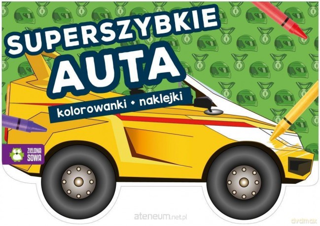 Wesołe auta. Superszybkie auta [KSIĄŻKA]