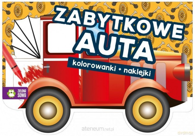 Wesołe auta. Zabytkowe auta [KSIĄŻKA]