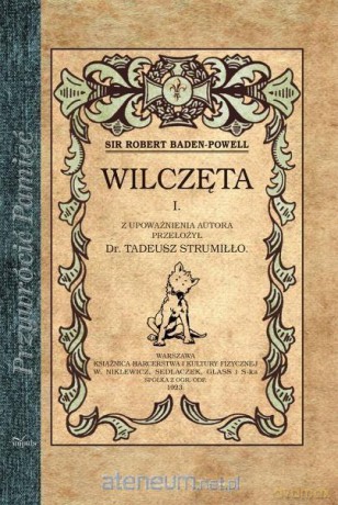 Wilczęta (Tom 1) - Robert Baden-Powell [KSIĄŻKA]
