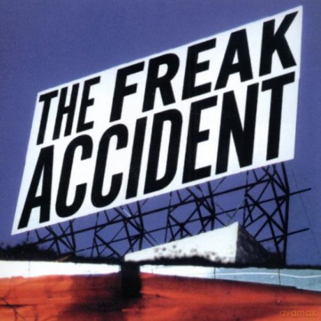 The Freak Accident: S/T [CD]