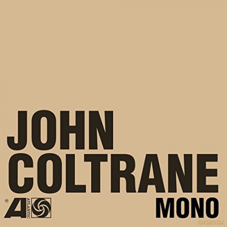 John Coltrane: The Atlantic Years In Mono [6CD]
