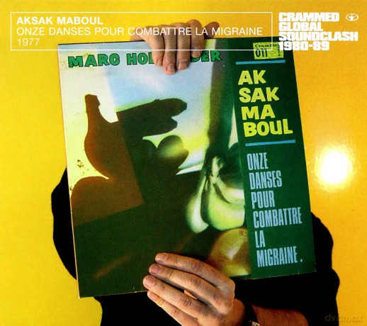 Aksak Maboul: Onze Danses Pour Combattre La Migraine [CD]