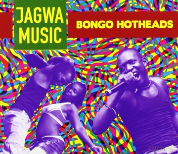 Jagwa Music: Bongo Hotheads (digipack) [CD]