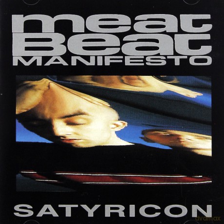 Meat Beat Manifesto: Satyricon [CD]