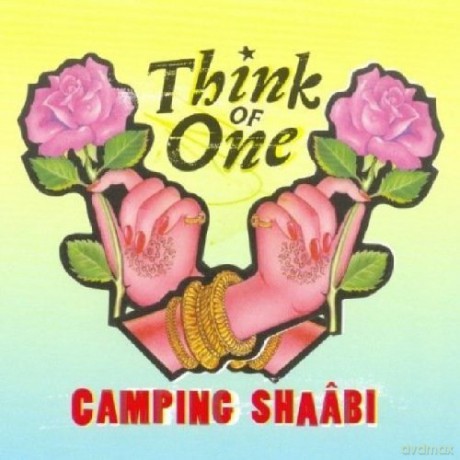 Think Of One: Camping Shaabi (digipack) [CD]