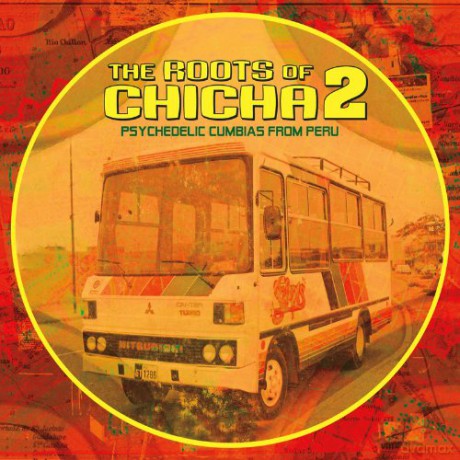 The Roots Of Chicha 2 (digipack) [CD]