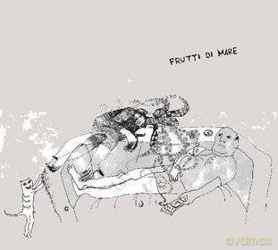 Frutti Di Mare: S/T (digipack) [CD]