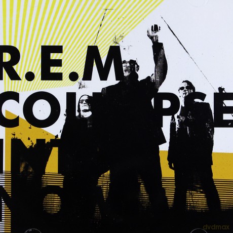 R.E.M.: Collapse Into Now [CD]