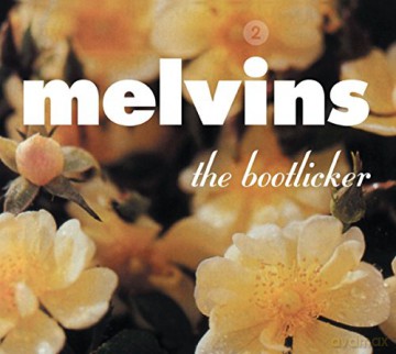 Melvins: The Bootlicker 2 [CD]