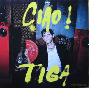 Tiga: Ciao [3xWinyl]
