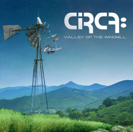 Circa: Valley of the Windmill [CD]