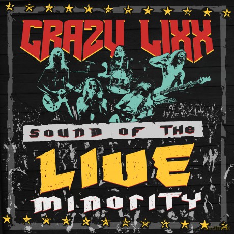 Crazy Lixx: Sound of Live Minority [CD]