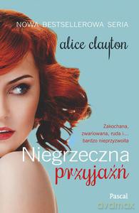 Niegrzeczna przyjaźń - Alice Clayton [KSIĄŻKA]