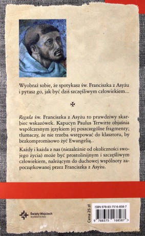 O szczęściu prostego życia. Inspiracje Regułą świętego Franciszka z Asyżu - Paulus Terwitte [KSIĄŻKA]
