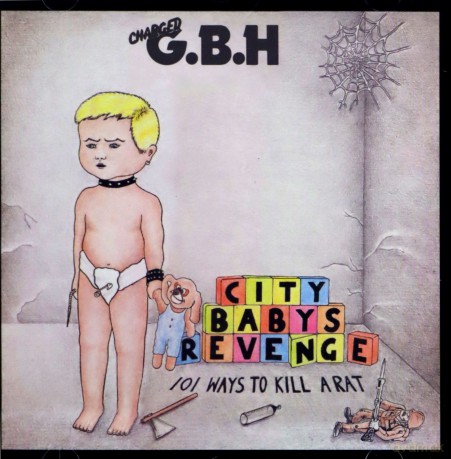G.B.H. (Gbh): City Babys Revenge [CD]