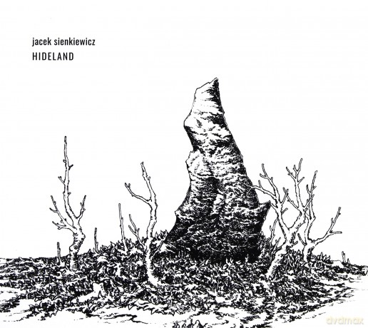 Jacek Sienkiewicz: Hideland [CD]