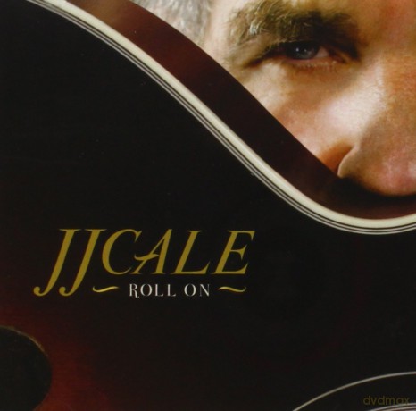 J.J. Cale: Roll On (Limited) [2xWinyl]
