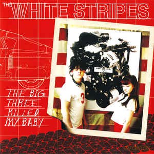 The White Stripes: The Big Three Killed My Baby EP [Winyl]