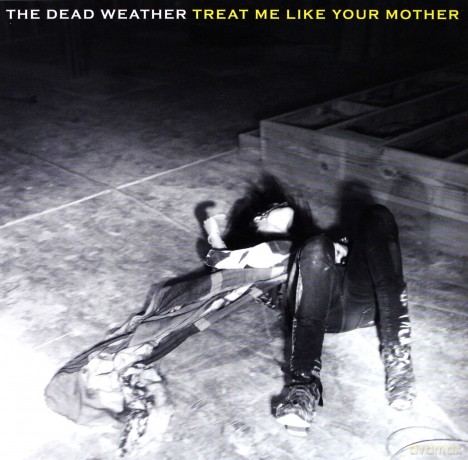 The Dead Weather: Treat Me Like Your Mother EP [Winyl]