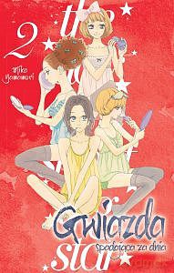 Gwiazda spadająca za dnia (Tom 2) - Yamamori Mika [KOMIKS]