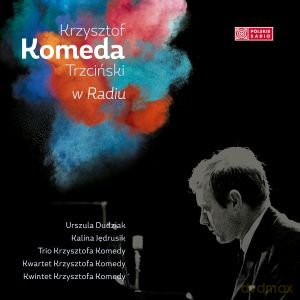 Krzysztof Komeda Trzciński: Krzysztof Komeda Trzciński w Radiu [Winyl]