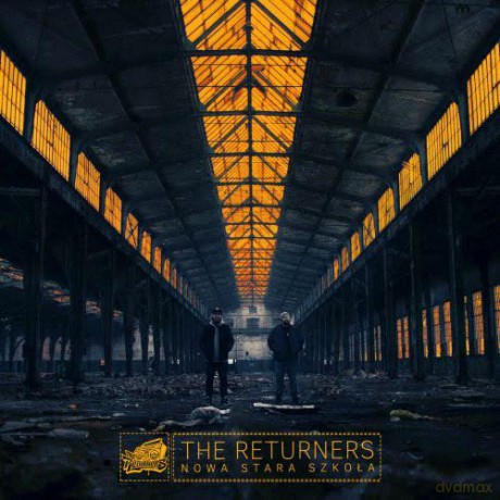 The Returnes: Nowa Stara Szkoła [2xWinyl]