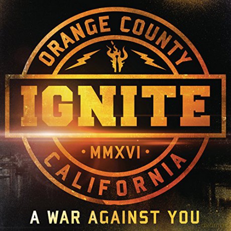 Ignite: A War Against You [CD]