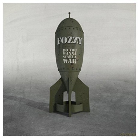 Fozzy: Do You Wanna Start A War [CD]