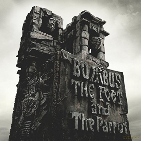Bombus: The Poet And The Parrot [CD]