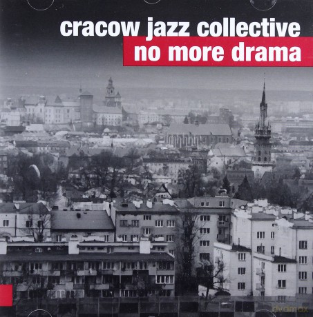 Cracow Jazz Collective: No More Drama [CD]