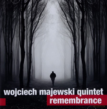 Wojciech Majewski Quintet: Remembrance [CD]