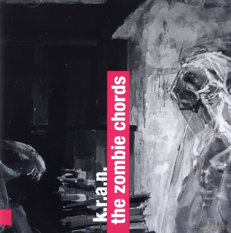 K.R.A.N.: The Zombie Hords [CD]