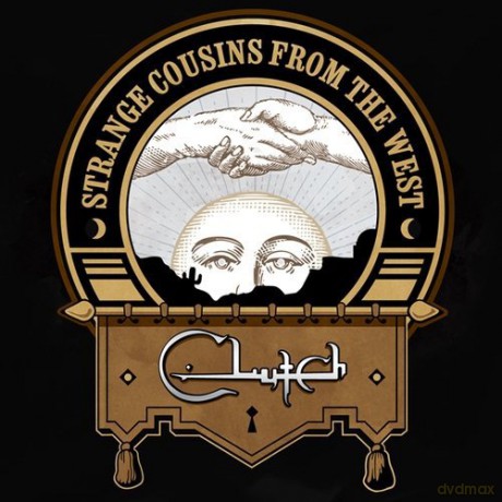 Clutch: Strange Cousins From The West [2xWinyl]